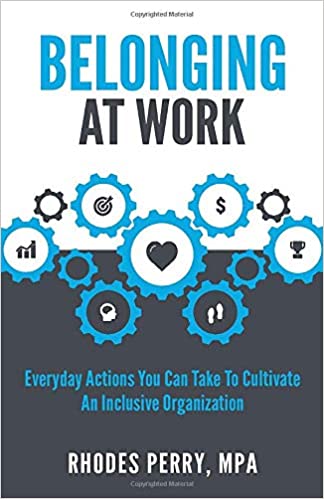 Belong at Work by Rhodes Perry